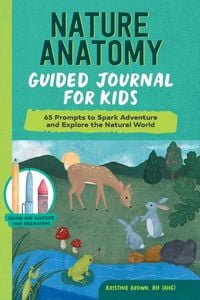 Produktbild: Nature Anatomy Guided Journal for Kids