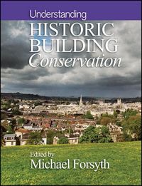 Produktbild: Understanding Historic Building Conservation