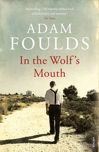 Produktbild: Foulds, A: In the Wolf's Mouth