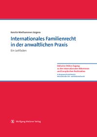 Bild vom Artikel Internationales Familienrecht in der anwaltlichen Praxis vom Autor Kerstin Niethammer-Jürgens