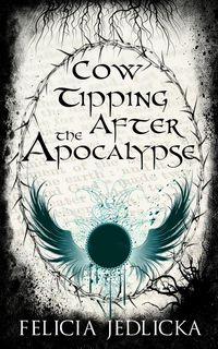 Produktbild: Cow Tipping After the Apocalypse