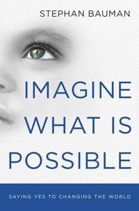 Produktbild: Imagine What Is Possible