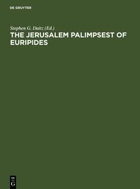 Produktbild: The Jerusalem Palimpsest of Euripides