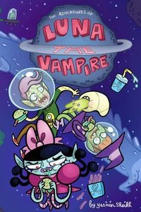 Produktbild: Sheikh, Y: Luna the Vampire: Grumpy Space