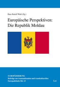 Produktbild: Europ&auml;ische Perspektiven: Die Republik Moldau