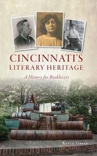 Produktbild: Cincinnati's Literary Heritage: A History for Booklovers