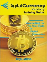 Produktbild: Digital Currency Mastery Training Guide