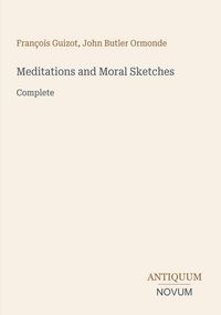 Produktbild: Meditations and Moral Sketches