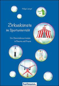 Produktbild: Zirkusk&uuml;nste im Sportunterricht