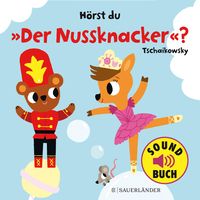 Bild vom Artikel Hörst du "Der Nussknacker"? (Soundbuch) vom Autor Marion Billet