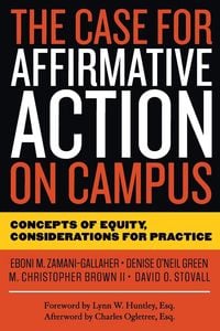 Produktbild: The Case for Affirmative Action on Campus