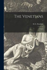 Produktbild: The Venetians: a Novel; 1