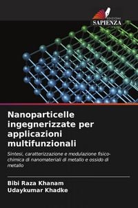 Produktbild: Nanoparticelle ingegnerizzate per applicazioni multifunzionali