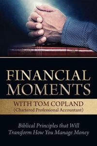 Produktbild: Financial Moments with Tom Copland