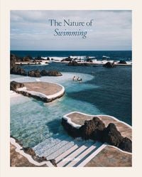 Produktbild: The Nature of Swimming (Updated Edition)