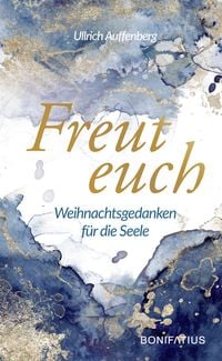Bild vom Artikel Freut euch vom Autor Ullrich Auffenberg