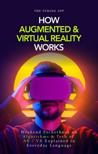 Produktbild: How Augmented and Virtual Reality Works