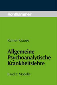 Produktbild: Allgemeine psychoanalytische Krankheitslehre 2. Modelle