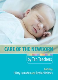 Produktbild: Care of the Newborn by Ten Teachers