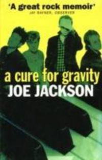 Produktbild: Jackson, J: A Cure for Gravity