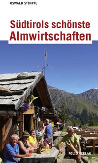 Produktbild: S&uuml;dtirols sch&ouml;nste Almwirtschaften