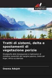 Produktbild: Tratti di sistemi, delta e spostamenti di vegetazione perizie