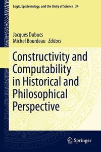 Produktbild: Constructivity and Computability in Historical and Philosophical Perspective