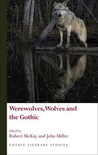 Produktbild: Werewolves, Wolves and the Gothic