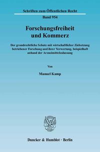Produktbild: Forschungsfreiheit und Kommerz.