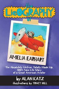 Produktbild: The Lieography of Amelia Earhart