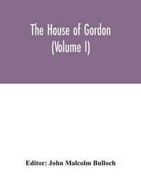 Produktbild: The house of Gordon (Volume I)