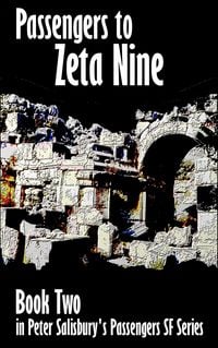 Produktbild: Passengers to Zeta Nine (Peter Salisbury's Passengers Science Fiction, #2)