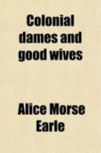 Produktbild: Colonial Dames and Good Wives
