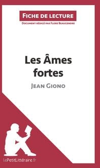 Produktbild: Les &Acirc;mes fortes de Jean Giono (Fiche de lecture)