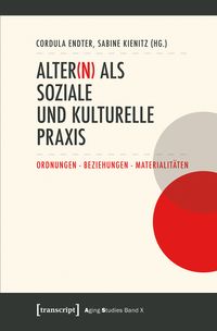 Produktbild: Alter(n) als soziale und kulturelle Praxis