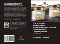 Produktbild: Efficacit&eacute; des m&eacute;dicaments hom&eacute;opathiques dans le traitement de l'hypothyro&iuml;die