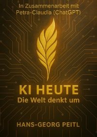 Produktbild: KI heute &ndash; Die Welt denkt um