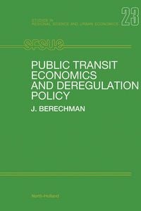Produktbild: Public Transit Economics and Deregulation Policy