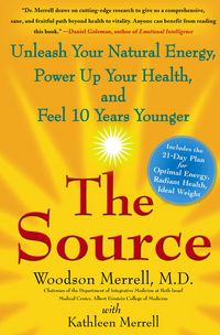 Produktbild: The Source: Unleash Your Natural Energy, Power Up Your Health, and Feel 10 Years Younger