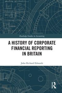 Produktbild: A History of Corporate Financial Reporting in Britain
