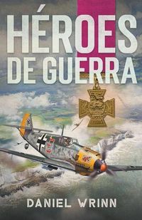 Produktbild: H&eacute;roes de Guerra