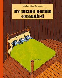 Produktbild: Tre piccoli gorilla coraggiosi