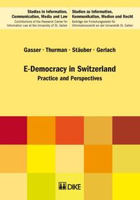 Produktbild: E-Democracy in Switzerland. Practice and Perspectives.
