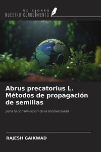 Produktbild: Abrus precatorius L. M&eacute;todos de propagaci&oacute;n de semillas