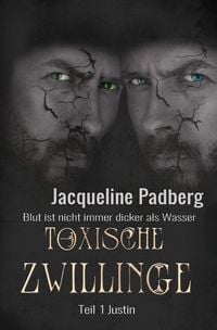 Produktbild: Toxische Zwillinge Teil 1 -Justin-