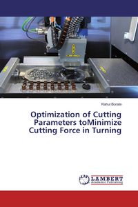Produktbild: Optimization of Cutting Parameters toMinimize Cutting Force in Turning