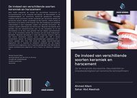 Produktbild: De invloed van verschillende soorten keramiek en harscement