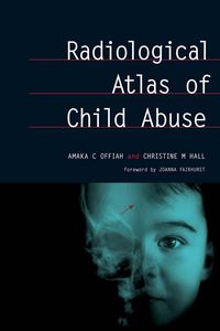 Produktbild: Radiological Atlas of Child Abuse