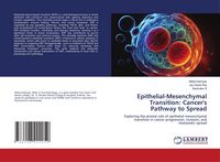 Produktbild: Epithelial-Mesenchymal Transition: Cancer's Pathway to Spread