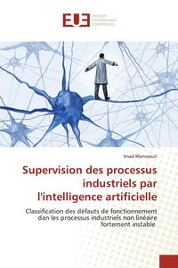 Produktbild: Supervision des processus industriels par l'intelligence artificielle